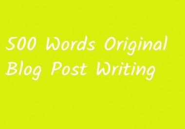 500 Words Content/Blog Post Writing