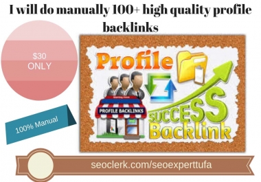 do manually 100+ high quality profile backlinks