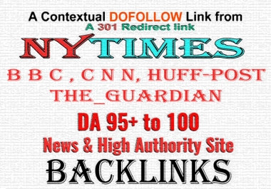 DA 95+ Do-Follow Backlinks from NYTimes,  Forbes,  or Any HUGE News Site