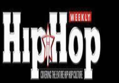 GET FEATURED ON HIP HOP WEEKLY