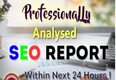 analyze your website and deliver a professional SEO report