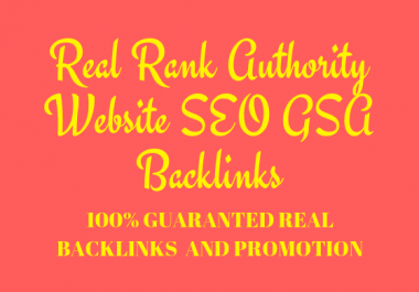 create real rank authority website SEO gsa backlinks