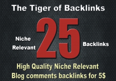 Do 25 High Quality Niche Relevant Backlinks