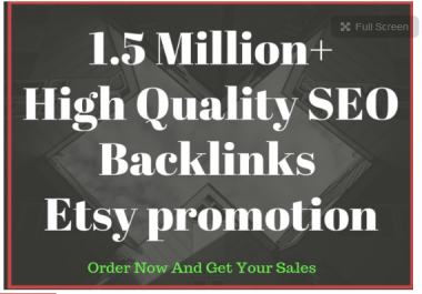 do high quality SEO backlinks for etsy promotion