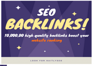 give 10,000, 00 high quality backlinks boost your website ranking