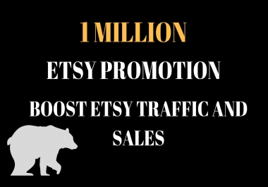 do 1 million seo backlinks for etsy promotion,  boost etsy traffic and sales