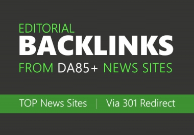 build high authority backlinks from top news sites via 301 redirect,  high da SEO