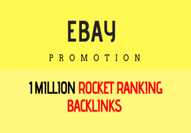 give your ebay SEO a boost with 1,000,000 gsa ser backlinks