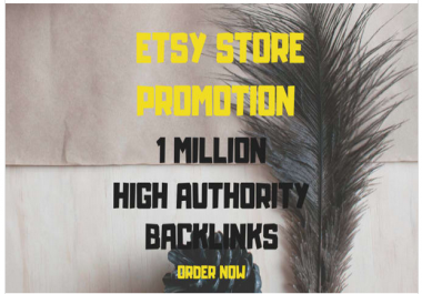 optimize etsy products with 1,000,000 SEO backlinks