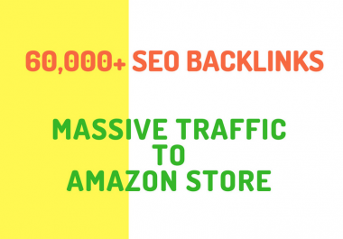 make 20,000 SEO backlinks for amazon store