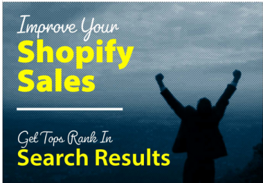 Improve your shopify sales and traffic with dofollow manual seo backlinks