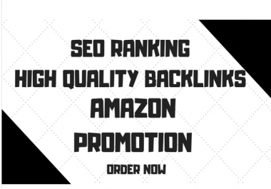 skyrocket your amazon sales with our athority gsa SEO backlinks
