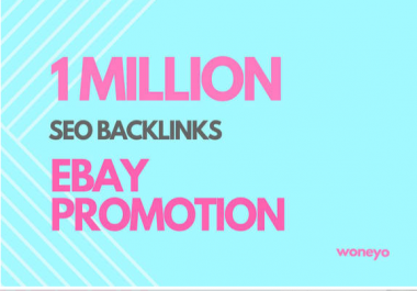 ebay promotion by 1 million seo backlinks