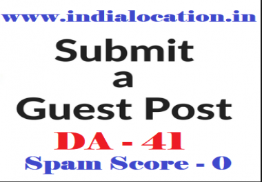 Guest Post is Available at DA 41 site with 0 spam score