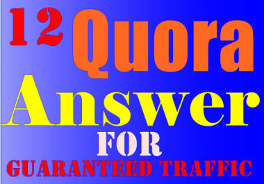12 Guaranteed Quora Answer For ranking Your Website and Business
