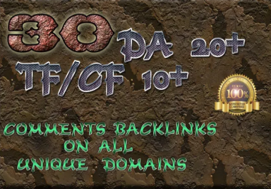 provide 30 high da tf comments backlinks on unique domains