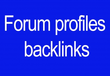 Forum profiles backlinks 5000 backlinks for your site