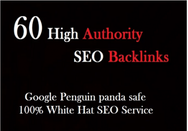 provide you 60 high quality SEO backlinks link building