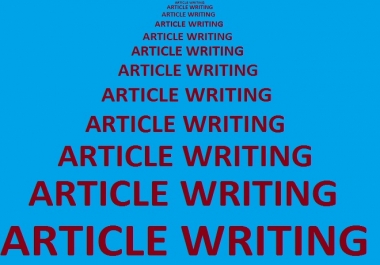 ARTICLE WRITING FOR ANY SUBJECT