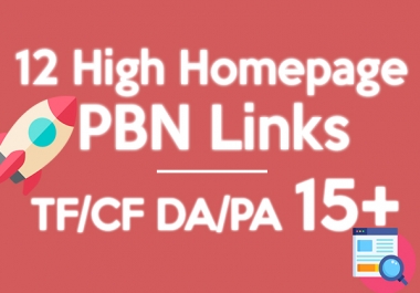 Provide 12 High PA/DA TF/CF Homepage PBN Backlinks To Skyrocket you SERP on Google