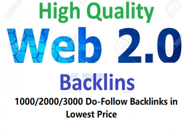 Create 1000 High Authority Web 2.0 Do-Follow Backlinks For Your Website