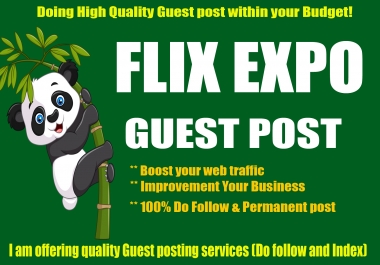 Publish Guest Blog on FlixExpo. net DA67 with Quality Backlink