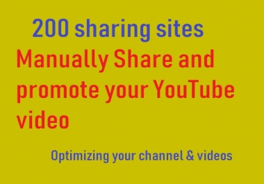 Manually Share and promote your YouTube video in 200 sharing sites
