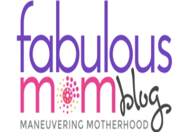 Provide Guest Post on fabulousmomblog. com