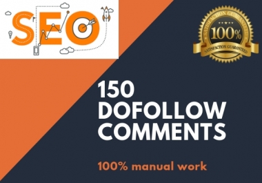 GET 150 UNIQUE AND NICHE RELEVANT BLOG COMMENTS