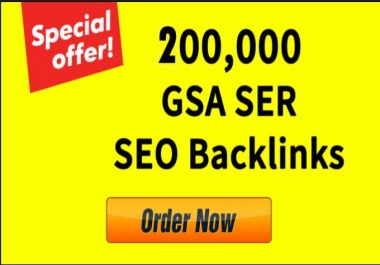 Create 200,000 GSA SER SEO Backlinks